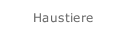 Haustiere
